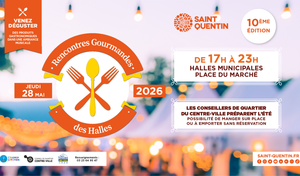 Rencontres Gourmandes aux Halles de Saint-Quentin