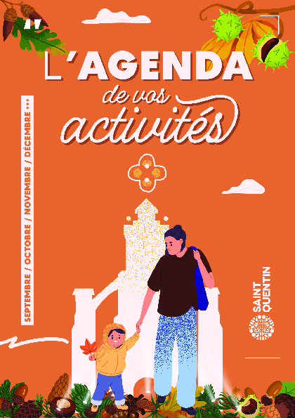 Agenda des activites sept. dec - Office de tourisme du Saint-Quentinois