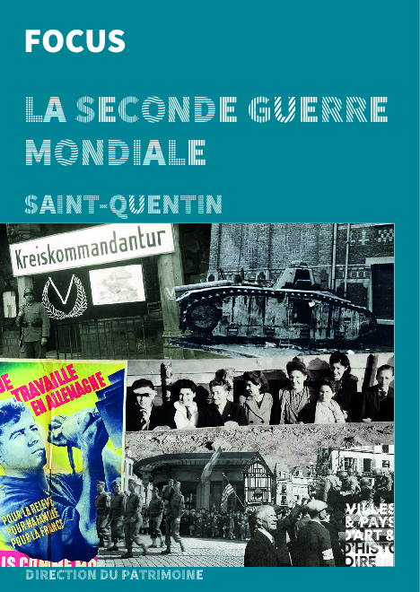FOCUS WWII version web - Office de tourisme du Saint-Quentinois