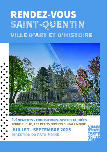 VAH RDV Juillet septembre 2025 - Office de tourisme du Saint-Quentinois