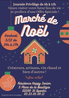 Marché de Noël Happy Senior Saint-Quentin Marché de Noël Happy Senior Saint-Quentin